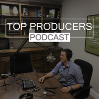The Top Producers Podcast podcast