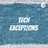 Tech Except!ons artwork