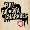 Full Blown Charades 2.0 artwork