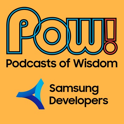 POW! Samsung Developer Program POW! Samsung Developer Program