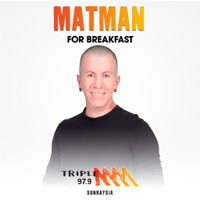 Matman Breakfast Show Catchup – Triple M Sunraysia 97.9 podcast
