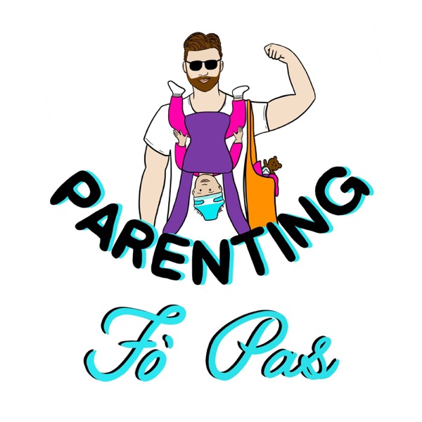 Parenting Fo' Pas Artwork