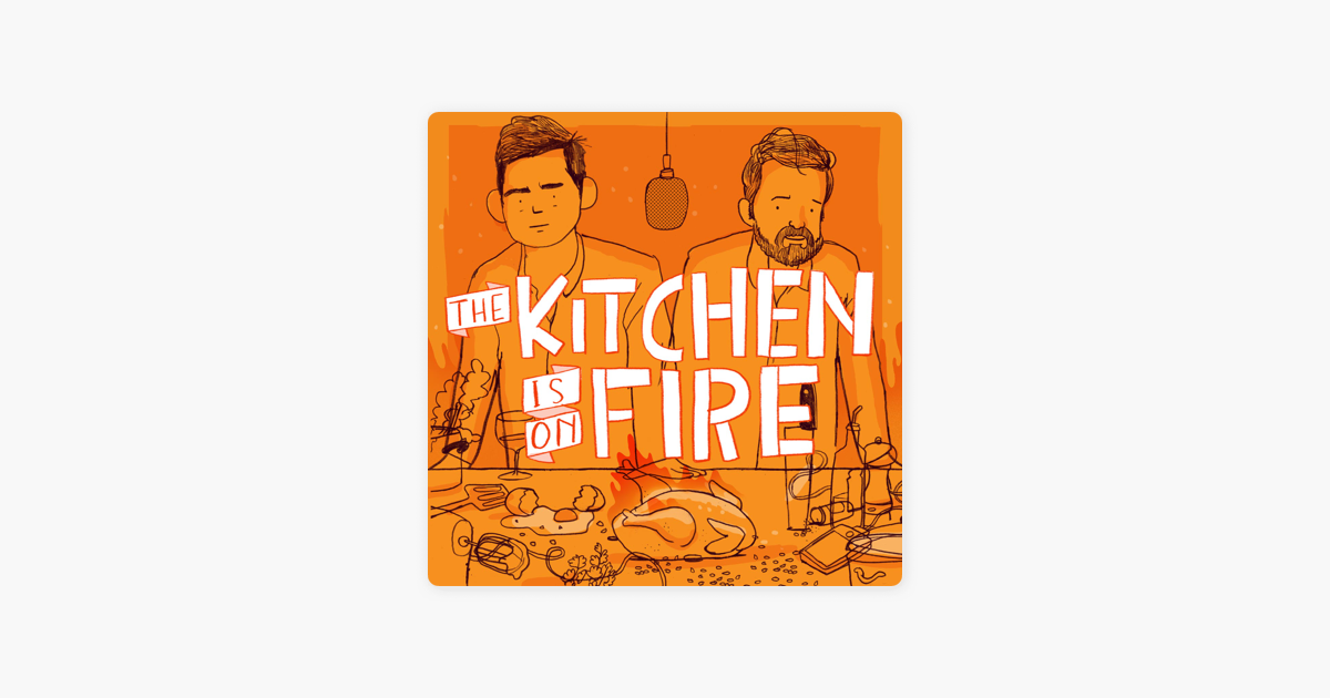 The Kitchen Is On Fire Apple Podcasts - Bbc Radio 4 Kitchen Cabinet Twitter The Kitchen Is On Fire Apple Podcasts - Bbc Radio 4 Kitchen Cabinet Twitter
