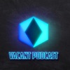 Vacant Podcast artwork