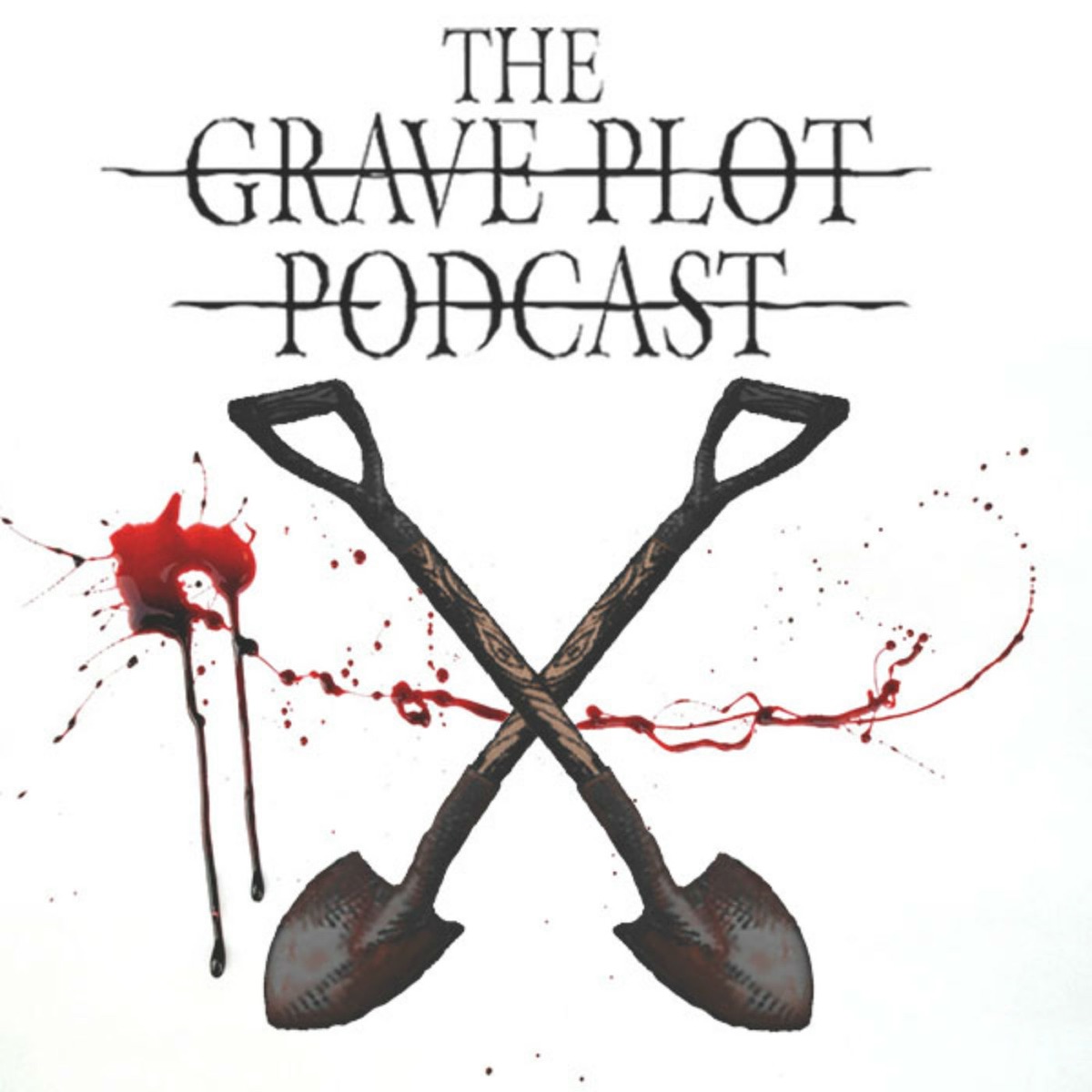 The Grave Plot Podcast Podcast Podtail