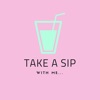Take A Sip With Me artwork