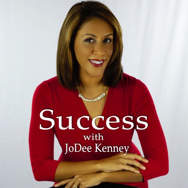 Success with JoDee Kenney