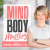 Mindbody Mastery Podcast artwork