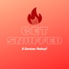 Get Snuffed - A Survivor Podcast! artwork