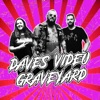 Dave's Video Graveyard artwork