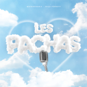 Les Pachas - Mayadorable & Jules Pedretti
