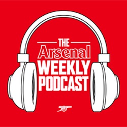 Arsenal Weekly Podcast