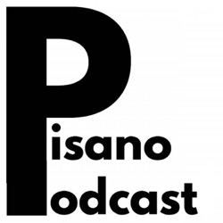 Pisano Podcast