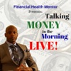 Talking Money in the Morning LIVE! artwork