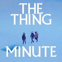 The Thing Minute podcast
