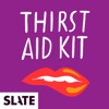 Thirst Aid Kit artwork