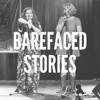 BAREFACED STORIES artwork