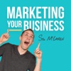 Marketing Your Business - Marketing Strategies for Business Owners artwork