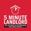 5 Minute Landlord: Tip & Stories on Owning and Managing Rental Property artwork