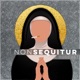 The NonSequitur Show - Podcast & Debates