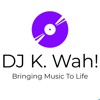 DJ K. Wah!'s Master Mix Podcast artwork