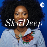 SknDeep podcast