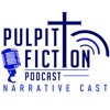 Pulpit Fiction Narrative Cast artwork