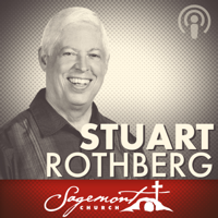 Sagemont Church, Houston, TX - Stuart Rothberg podcast