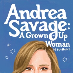 Andrea Savage: A Grown-Up Woman #buttholes