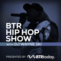 BTR Hip-Hop Show podcast