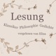 Lesung - Klassiker, Philosophie, Gedichte | Gelesen von Elisa Demonki