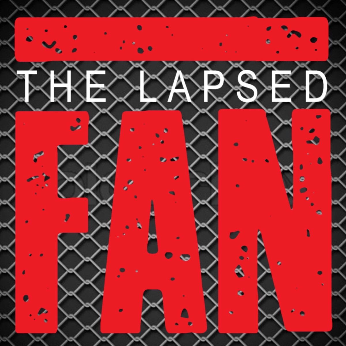 The Lapsed Fan Podcast Podtail