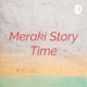 Meraki Story Time🌱 (Trailer)