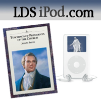 Joseph Smith Teachings of the Presidents of the Church podcast