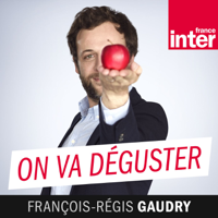 On va déguster podcast