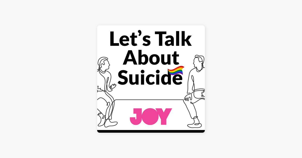 ‎lets Talk About Suicide On Apple Podcasts 