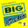 Steve Wright’s Big Guests artwork