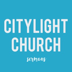 CityLight Church Sermon Audio