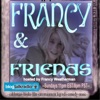 FRANCY AND FRIENDS artwork
