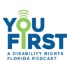 You First: The Disability Rights Florida Podcast artwork