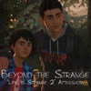 Beyond The Strange: Life Is Strange Aftershow artwork