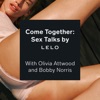 Come Together: Sex Talks by LELO artwork