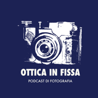 Ottica in Fissa podcast