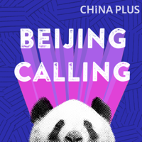 Beijing Calling podcast
