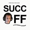 SUCC OFF (a succession podcast) - Karsten Runquist & Christian Borkey