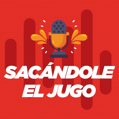 Sacándole el Jugo Sacándole el Jugo