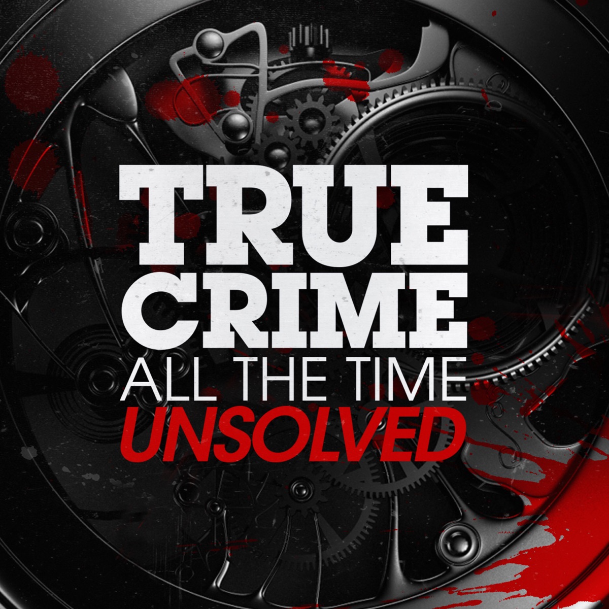 True Crime All The Time Unsolved Podcast Podtail