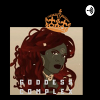 Goddess Complex podcast