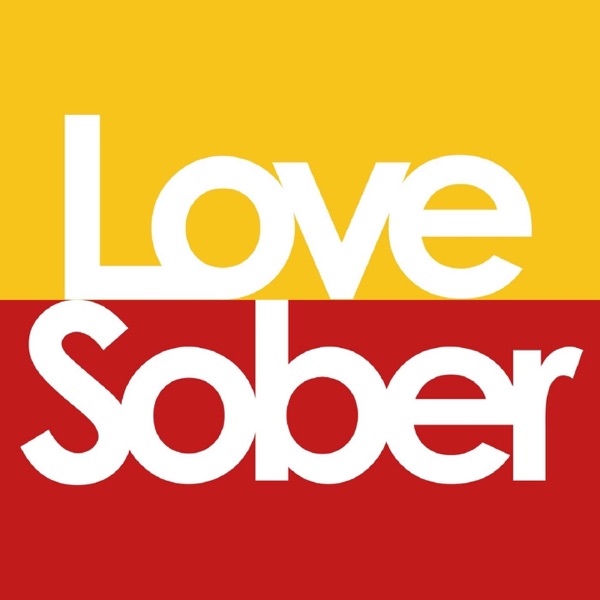 Love Sober Podcast Artwork