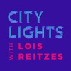 City Lights with Lois Reitzes artwork
